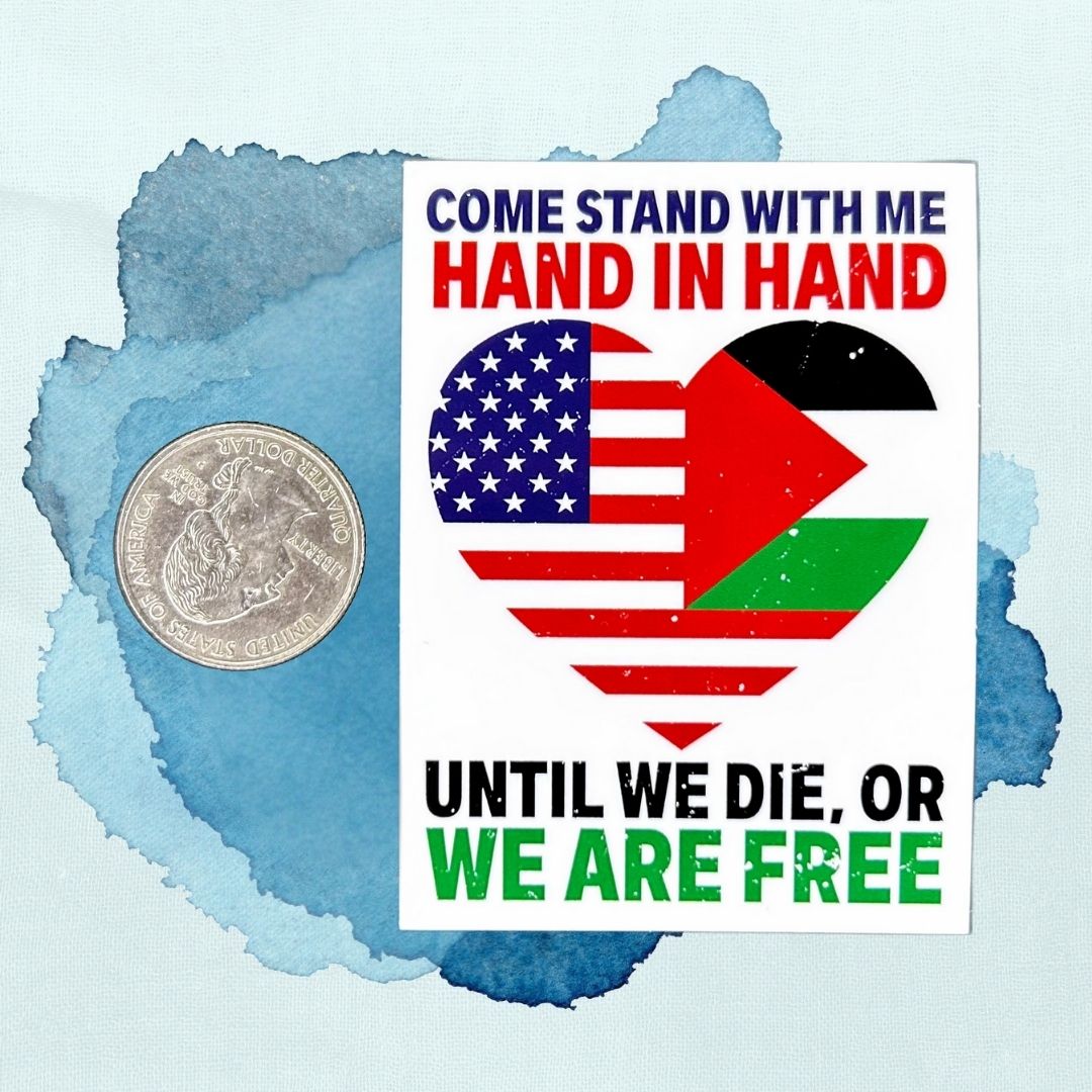 Come Stand With Me Sticker